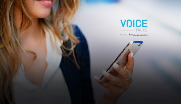 Learn "Why Inclusion And Accessibility Are Essential For Voice Technology" In Voice Talks Presented By Google Assistant On July 30 At 2 pm ET/11 am PT At voicetalks.ai