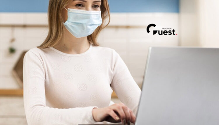 New Study Reveals 84% of Employees Concerned About Returning to the Physical Workplace During COVID-19 Pandemic