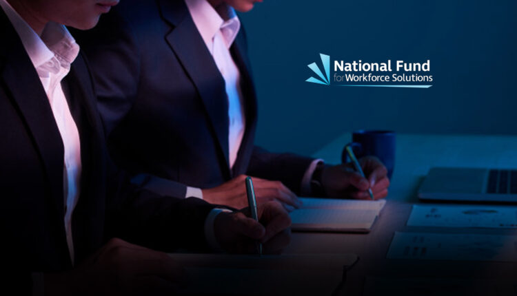 National Fund for Workforce Solutions Receives New Investment to Facilitate Economic Recovery and Reduce the Digital Divide