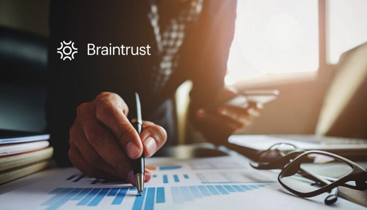 Braintrust Announces $18 Million In Strategic Growth Funding