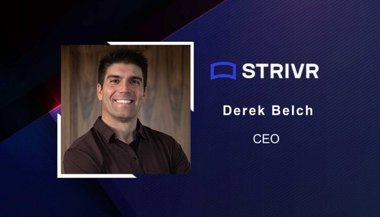 TecHRseries Interview with Derek Belch, CEO at Strivr