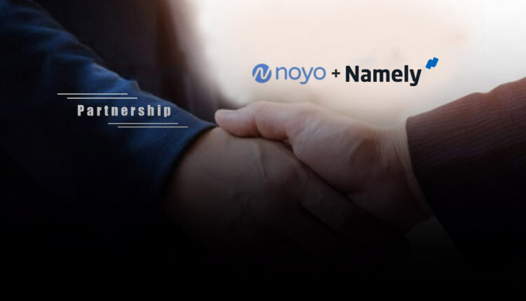 Noyo and Namely Partner to Power Seamless, Accurate Connections with Leading Insurance Carriers