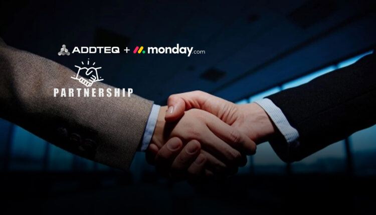 Addteq Announces Partnership with monday.com