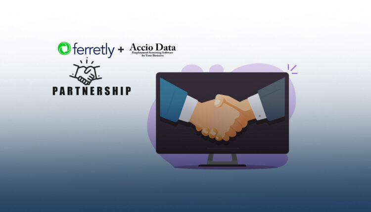 Ferretly and Accio Data Establish Partnership with Social Media Screening Integration