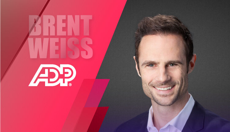 HR Tech Interview with Brent Weiss, Senior Director of Product Management at ADP