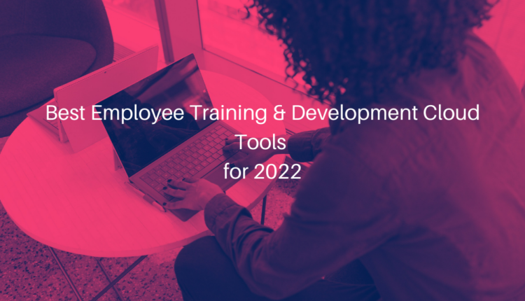 Top HR Tools to Track Progress of Employee Learning and Development