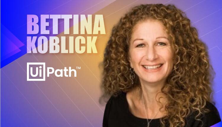 HR Tech Interview with Bettina Koblick, Chief People Officer at UiPath