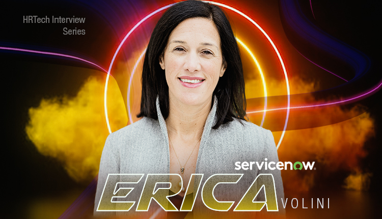 HR Tech Interview With Erica Volini, SVP, Global Partnerships at ServiceNow