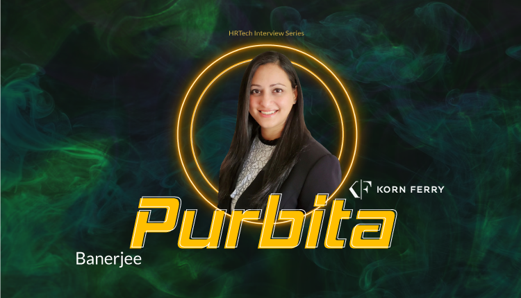 HR Tech Interview with Purbita Banerjee, SVP, Head of Product Management at Korn Ferry