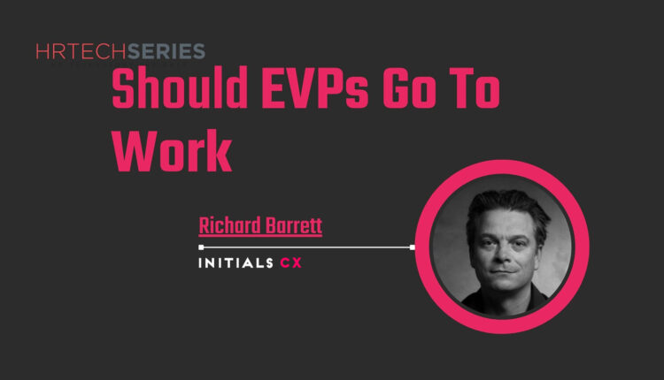 In An Era Of Hybrid Working, It’s Time For EVPs To Go To Work