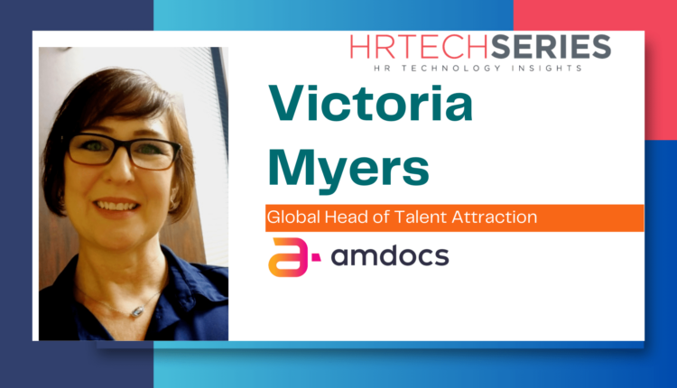 HRTech Interview with Victoria Myers - Amdocs