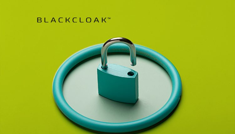 BlackCloak Defines Executive Security Standard: Releases Groundbreaking Digital Executive Protection Framework