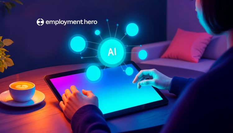Employment Hero Launches Recruitment Agent Powered by Hero AI - Cutting Screening Time by 75% and Redefining How Canadian SMBS Hire