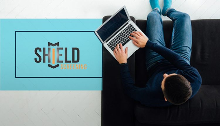 Shield Screening Now Starts Every Background Check with Digital Identity Verification